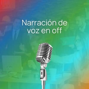 Narración de Voz en Off